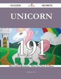 Cover: Unicorn 191 Success Secrets - 191 Most Asked Questions on Unicorn - What You Need to Know - Emereo Publishing