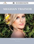 Cover: Meghan Trainor 32 Success Facts - Everything you need to know about Meghan Trainor - Emereo Publishing