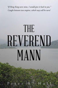 Enlarge image Cover: The Reverend Mann - AUTHORHOUSE