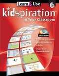 Cover: Learn & Use Kidspiration in Your Classroom - Shell Education Pub