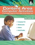 Cover: 32 Quick and Fun Content Area Computer Activities Grade 4 - Shell Education Pub