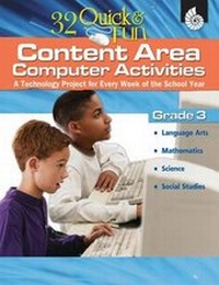 Enlarge image Cover: 32 Quick and Fun Content Area Computer Activities Grade 3 - Shell Education Pub