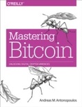 Cover: Mastering Bitcoin - O'Reilly