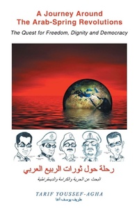 Enlarge image Cover: A Journey Around the Arab-Spring Revolutions - Xlibris