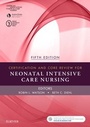 Cover: Certification and Core Review for Neonatal Intensive Care Nursing - Saunders