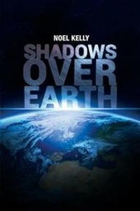 Enlarge image Cover: Shadows Over Earth - Page Publishing, Inc.