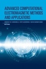 Cover: Advanced Computational Electromagnetic Methods - Artech House Publishers