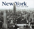 Cover: New York Then and Now - Thunder Bay Press