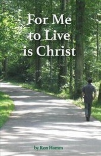 Enlarge image Cover: For Me to Live Is Christ - Tate Publishing & Enterprises