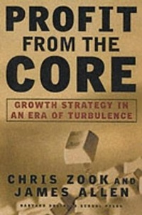 Enlarge image Cover: Profit from the Core - Harvard Business Review Press