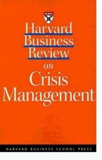 Abbildung von: "Harvard Business Review" on Crisis Management - Harvard Business Review Press