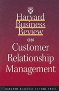 Cover: "Harvard Business Review" on Customer Relationship Management - Harvard Business Review Press