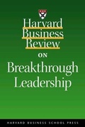 Cover: "Harvard Business Review" on Breakthrough Leadership - Harvard Business Review Press