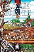 Cover: Somebody's Dead In Snellville - Bella Rosa Books