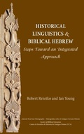 Cover: Historical Linguistics and Biblical Hebrew - Society of Biblical Literature