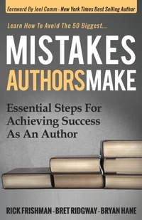 Enlarge image Cover: Mistakes Authors Make - Morgan James Publishing llc
