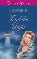 Cover: Tend The Light - Barbour Publishing, Inc.