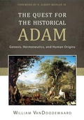 Cover: Quest For The Historical Adam, The - Reformation Heritage Books