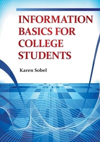 Abbildung von: Information Basics for College Students - Bloomsbury eBooks US