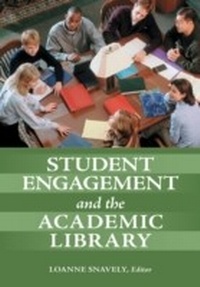Abbildung von: Student Engagement and the Academic Library - Bloomsbury eBooks US