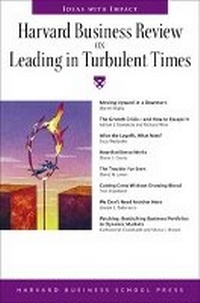 Abbildung von: "Harvard Business Review" on Leading in Turbulent Times - Harvard Business Review Press