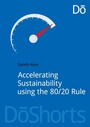 Cover: Accelerating Sustainability Using the 80/20 Rule - Do Sustainability