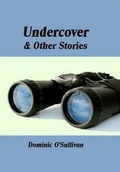 Cover: Undercover & Other Stories - ShieldCrest