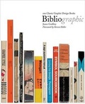 Cover: Bibliographic: 100 Classic Graphic Design Books - Laurence King Publishing