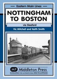 Enlarge image Cover: Nottingham to Boston - Middleton Press