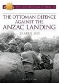 Cover: Ottoman Defence Against the ANZAC Landing - Big Sky Publishing