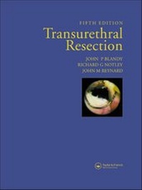Abbildung von: Transurethral Resection - Taylor & Francis