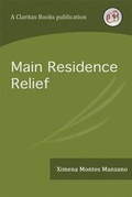 Cover: Main Residence Relief - Claritax Books