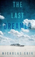 Cover: The Last Dreamer - Watchfire Press