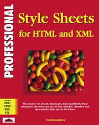 Enlarge image Cover: Professional Style Sheets for HTML and XML - WROX Press Ltd