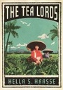 Cover: The Tea Lords - Portobello Books Ltd