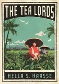 Cover: The Tea Lords - Portobello Books Ltd