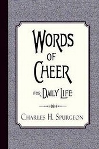 Enlarge image Cover: Words of Cheer for Daily Life - CURIOSMITH