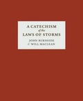 Cover: A Catechism of the Laws of Storms - Art First