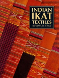 Abbildung von: Indian Ikat Textiles - V & A Publications