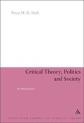 Cover: Critical Theory, Politics and Society - Continuum International Publishing Group Ltd.