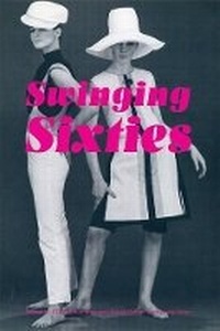 Enlarge image Cover: Swinging Sixties - V & A Publications