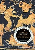 Cover: The Universe, The Gods And Mortals - Profile Books Ltd