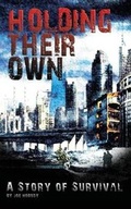 Cover: Holding Their Own - Prepperpress.com