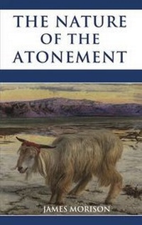 Enlarge image Cover: The Nature of the Atonement - Scripture Teaching Library