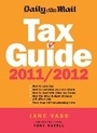Cover: Daily Mail Tax Guide 2011/2012 - Profile Books Ltd