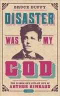 Cover: Disaster Was My God - The Clerkenwell Press