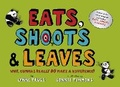 Cover: Eats, Shoots & Leaves For Children - Profile Books Ltd