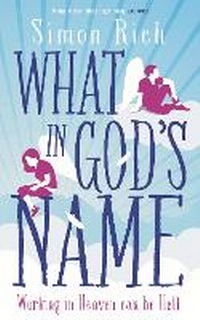 Enlarge image Cover: What In God's Name - Serpent's Tail