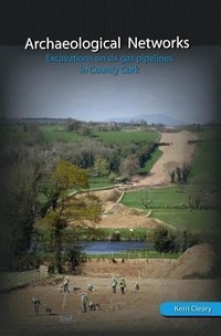 Enlarge image Cover: Archaeological Networks - The Collins Press