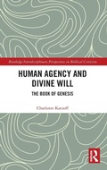 Cover: Human Agency and Divine Will - Pickering & Chatto (Publishers) Ltd